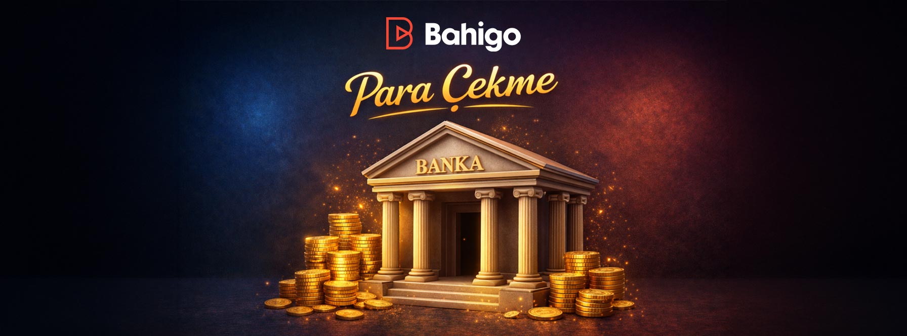 Bahigo Para Çekme
